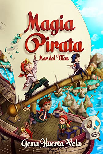 Magia Pirata 1. Mar del Tifón Book Cover