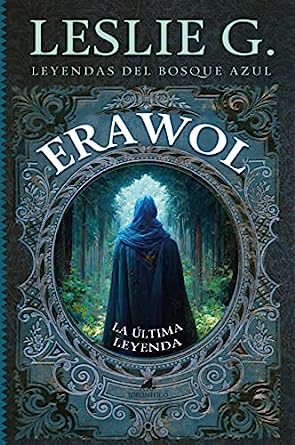 Erawol. La última leyenda. Book Cover
